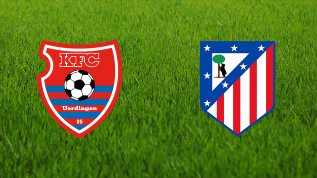 KFC Uerdingen 05 vs. Atlético de Madrid KFC Uerdingen 05 vs. Atlético de Madrid