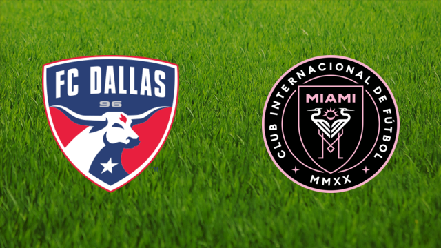 FC Dallas vs. Inter Miami