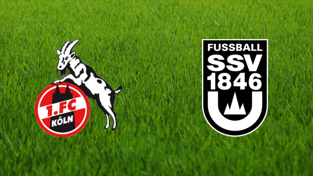 1. FC Köln vs. SSV Ulm 1846