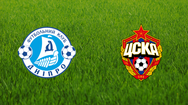 FC Dnipro vs. CSKA Moskva