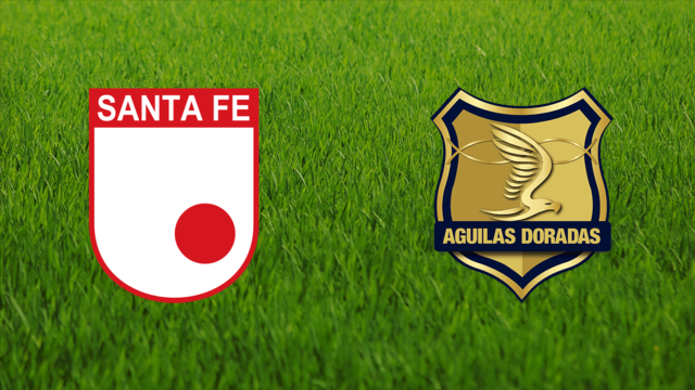 Independiente Santa Fe vs. Águilas Doradas Independiente Santa Fe vs. Águilas Doradas