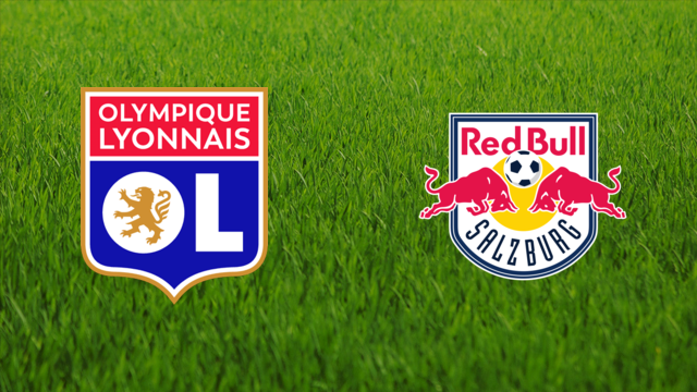 Olympique Lyonnais vs. Red Bull Salzburg Olympique Lyonnais vs. Red Bull Salzburg