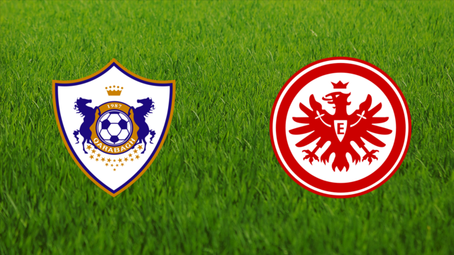 Qarabağ FK vs. Eintracht Frankfurt Qarabağ FK vs. Eintracht Frankfurt