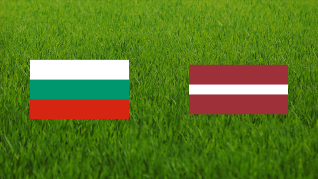 Bulgaria vs. Latvia Bulgaria vs. Latvia