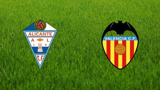 Alicante CF vs. Valencia CF