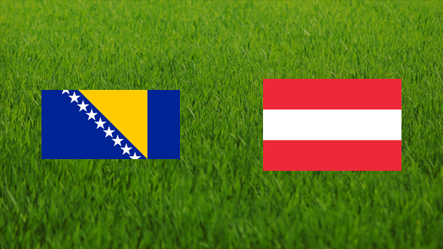Bosnia and Herzegovina vs. Austria