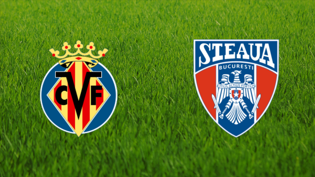 Villarreal CF vs. Steaua București Villarreal CF vs. Steaua București
