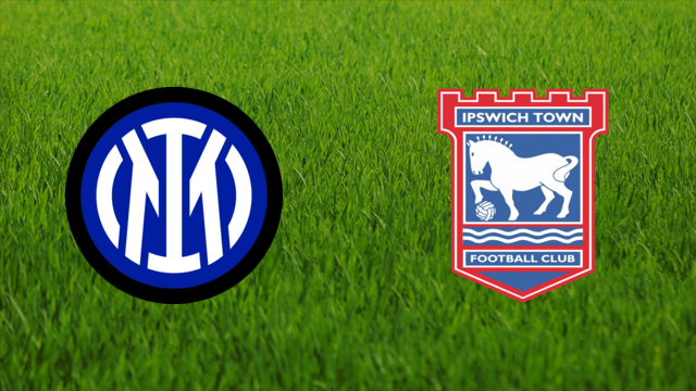 FC Internazionale vs. Ipswich Town