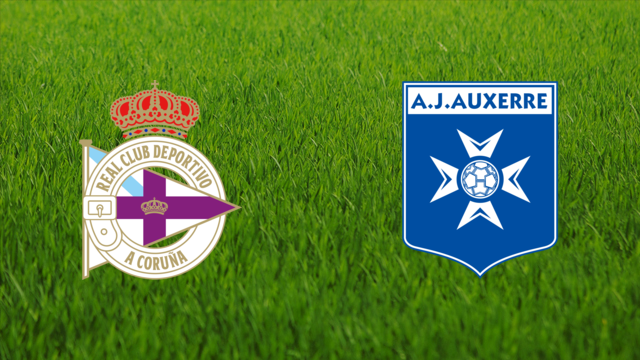 Deportivo da Coruña vs. AJ Auxerre
