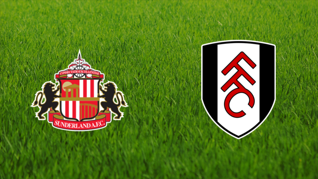 Sunderland AFC vs. Fulham FC