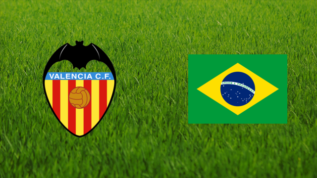 Valencia CF vs. Brazil