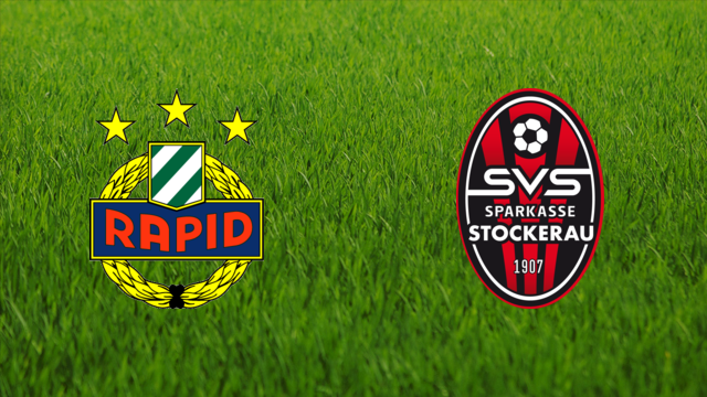 Rapid Wien vs. SV Stockerau