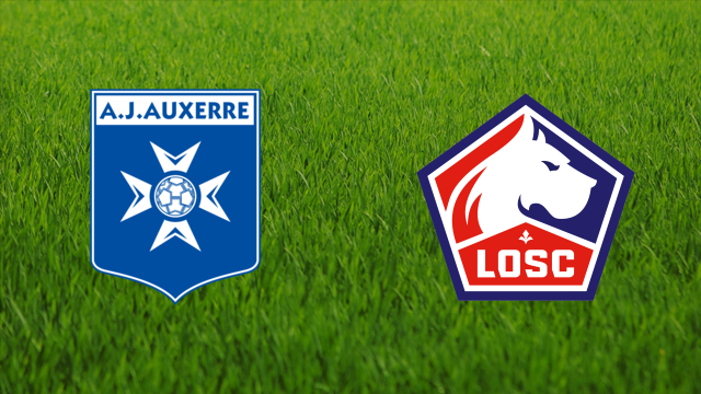 AJ Auxerre vs. Lille OSC AJ Auxerre vs. Lille OSC