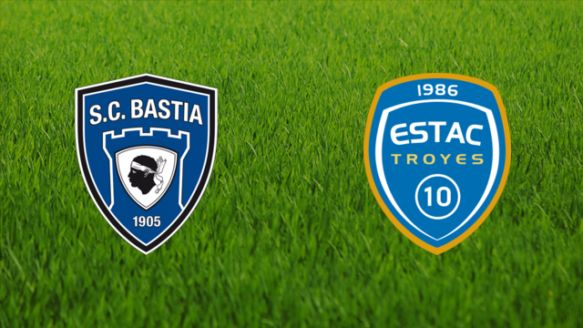 SC Bastia vs. Troyes AC