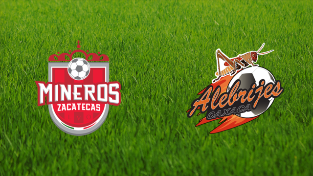 Mineros de Zacatecas vs. Alebrijes de Oaxaca