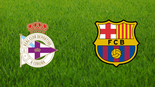Deportivo da Coruña vs. FC Barcelona