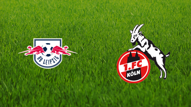 RB Leipzig vs. 1. FC Köln RB Leipzig vs. 1. FC Köln