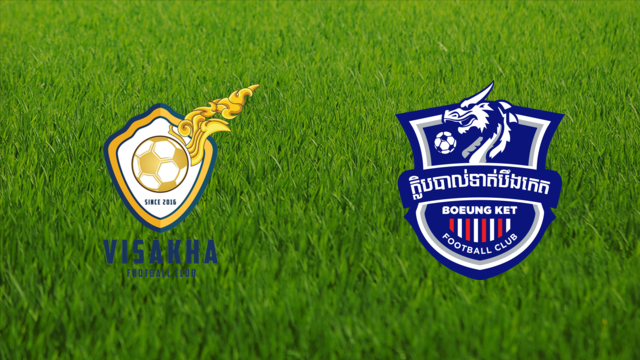Visakha FC vs. Boeung Ket FC
