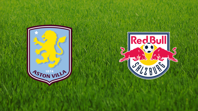 Aston Villa vs. Red Bull Salzburg