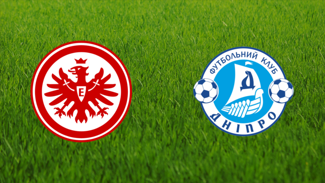 Eintracht Frankfurt vs. FC Dnipro