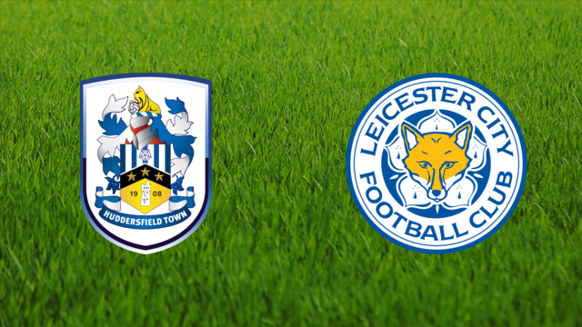 Huddersfield Town vs. Leicester City