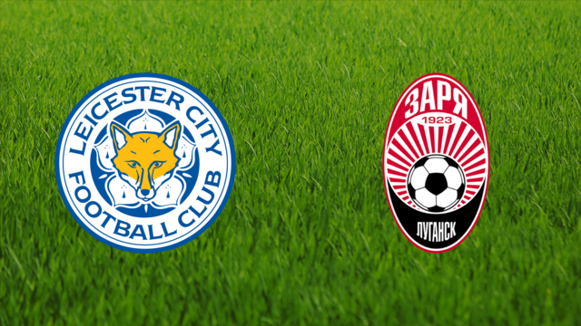 Leicester City vs. Zorya Luhansk