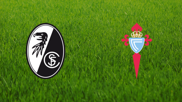 SC Freiburg vs. RC Celta SC Freiburg vs. RC Celta
