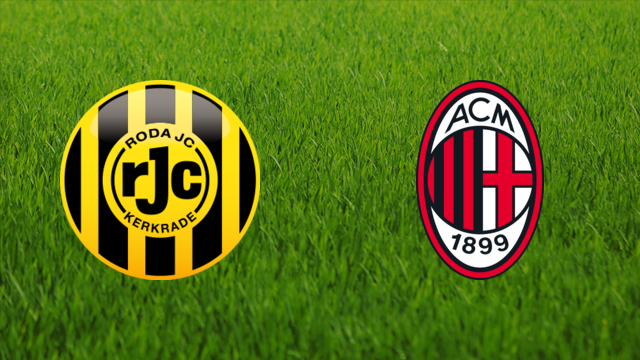 Roda JC Kerkrade vs. AC Milan