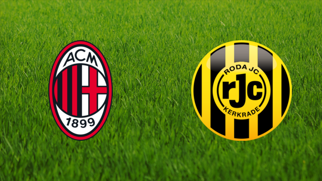 AC Milan vs. Roda JC Kerkrade AC Milan vs. Roda JC Kerkrade