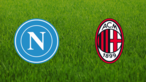 SSC Napoli vs. AC Milan
