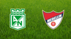 Atlético Nacional vs. Independiente de Medellín