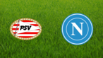 PSV Eindhoven vs. SSC Napoli